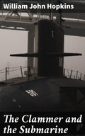 Cover: The Clammer and the Submarine - Good Press