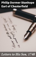 Cover: Letters to His Son, 1748 - Good Press