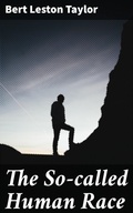 Cover: The So-called Human Race - Good Press