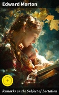 Cover: Remarks on the Subject of Lactation - Good Press