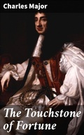 Cover: The Touchstone of Fortune - Good Press