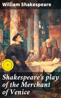 Cover: Shakespeare's play of the Merchant of Venice - Good Press