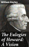 Cover: The Eulogies of Howard: A Vision - Good Press