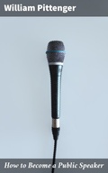 Cover: How to Become a Public Speaker - Good Press