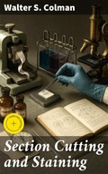 Cover: Section Cutting and Staining - Good Press