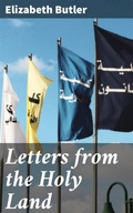 Cover: Letters from the Holy Land - Good Press