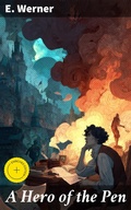 Cover: A Hero of the Pen - Good Press