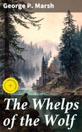 Cover: The Whelps of the Wolf - Good Press