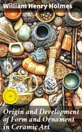 Cover: Origin and Development of Form and Ornament in Ceramic Art - Good Press