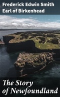 Cover: The Story of Newfoundland - Good Press