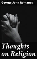 Cover: Thoughts on Religion - Good Press