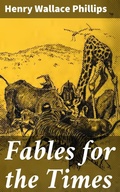 Cover: Fables for the Times - Good Press