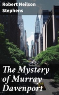Cover: The Mystery of Murray Davenport - Good Press