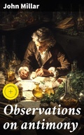 Cover: Observations on antimony - Good Press