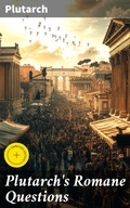 Cover: Plutarch's Romane Questions - Good Press