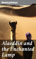 Cover: Alaeddin and the Enchanted Lamp - Good Press