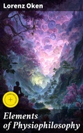 Cover: Elements of Physiophilosophy - Good Press