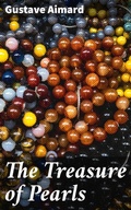 Cover: The Treasure of Pearls - Good Press