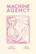 Bild: Machine Agency - MIT Press