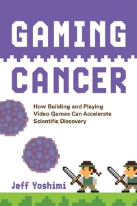 Abbildung von: Gaming Cancer - MIT Press