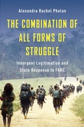 Abbildung von: The Combination of All Forms of Struggle - Columbia University Press