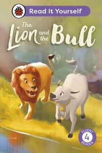 Abbildung von: The Lion and the Bull: Read It Yourself - Level 4 Fluent Reader - Ladybird