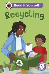 Abbildung von: Recycling: Read It Yourself - Level 4 Fluent Reader - Ladybird