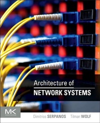 Enlarge image Cover: Architecture of Network Systems - Morgan Kaufmann
