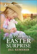 Cover: The Cowboy's Easter Surprise - Love Inspired