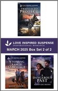 Cover: Love Inspired Suspense March 2025 - Box Set 2 of 2 - Love Inspired Suspense
