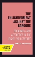 Cover: The Enlightenment against the Baroque - University of California Press