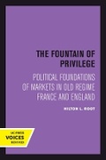 Cover: The Fountain of Privilege - University of California Press