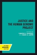 Cover: Justice and the Human Genome Project - University of California Press