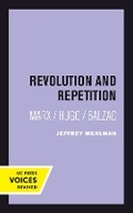 Cover: Revolution and Repetition - University of California Press