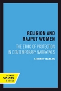 Abbildung von: Religion and Rajput Women - University of California Press