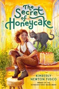 Cover: The Secret of Honeycake - Knopf Books for Young Readers