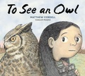 Cover: To See an Owl - Random House Studio