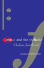 Cover: Music and the Ineffable - Princeton University Press