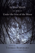 Cover: In Hora Mortis / Under the Iron of the Moon - Princeton University Press
