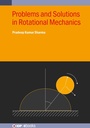 Cover: Problems and Solutions in Rotational Mechanics - Institute of Physics Publishing