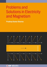Enlarge image Cover: Problems and Solutions in Electricity and Magnetism - Institute of Physics Publishing