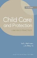 Cover: Child Care and Protection: Law and Practice - Wildy, Simmonds and Hill Publishing