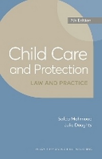 Abbildung von: Child Care and Protection: Law and Practice - Wildy, Simmonds and Hill Publishing