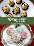 Cover: Holiday Cookies You Can Make - Nancie McDermott