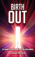 Cover: Birth Out - Tall Paul Publications