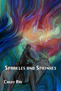 Enlarge image Cover: Sparkles and Sphinxes (Flying Colours, #3) - Candy Rae