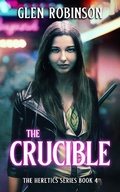 Cover: The Crucible - Glen Robinson