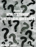 Cover: A Guide to New Testament Rhetorical Questions - William Lawson