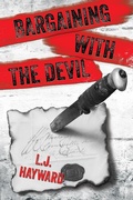Cover: Bargaining with the Devil - L.J. Hayward