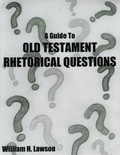 Cover: A Guide to Old Testament Rhetorical Questions - William Lawson
